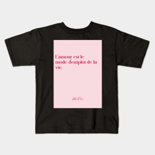 Quotes about love - Abbé Pierre Kids T-Shirt